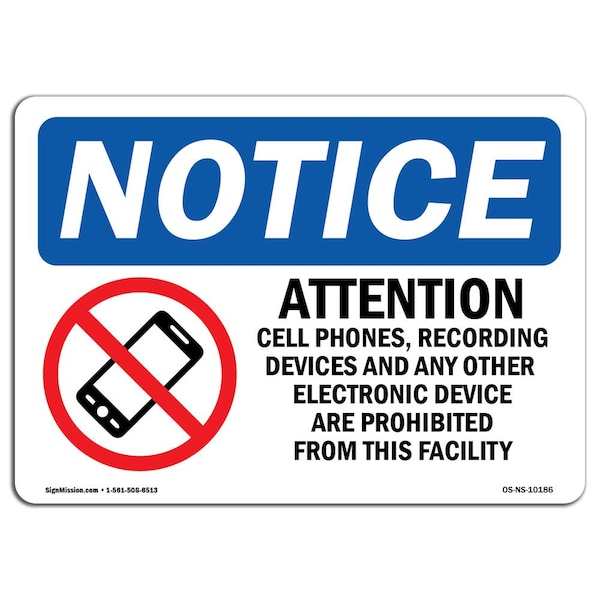 OSHA Notice Sign, 3.5" H, Attention Cell Phones Recording Sign With Symbol, Landscape, 10PK